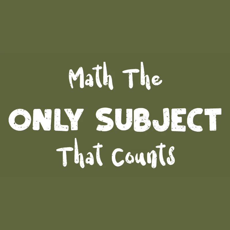 Math The Only Subject That Counts
