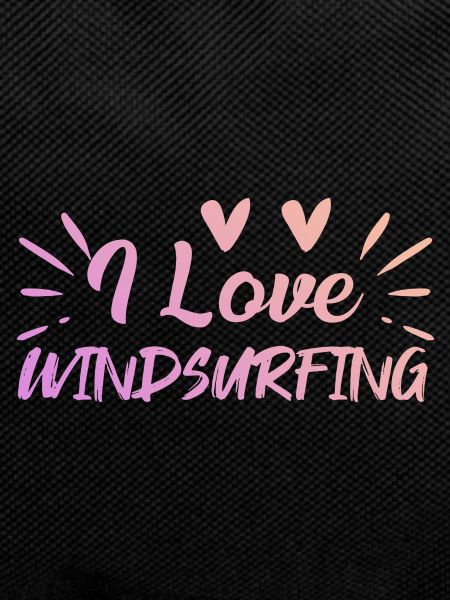 I love windsurfing