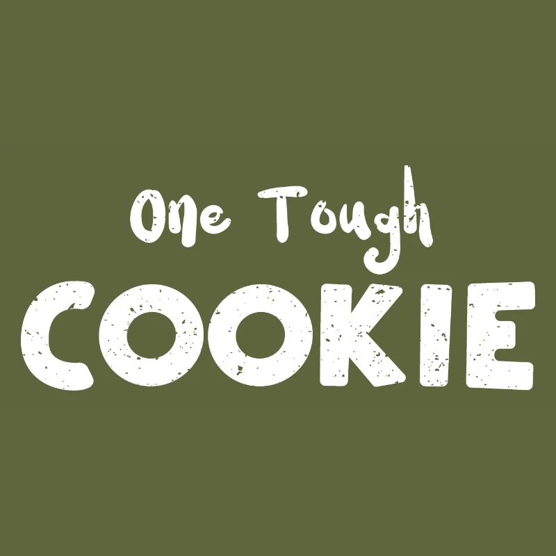 One Tough Cookie - Cookie