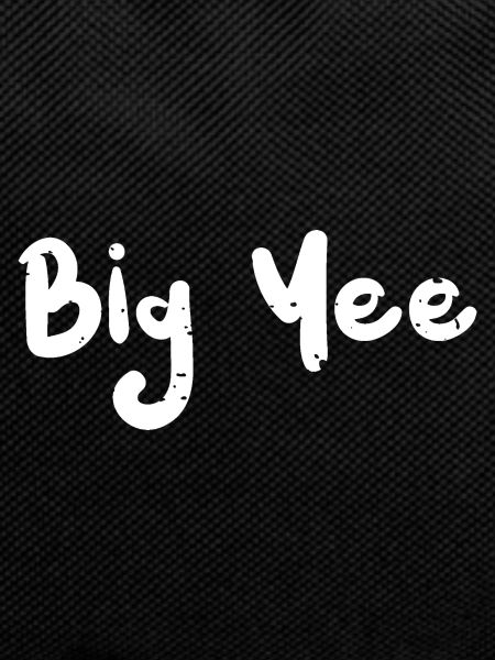 Big Yee - Texas