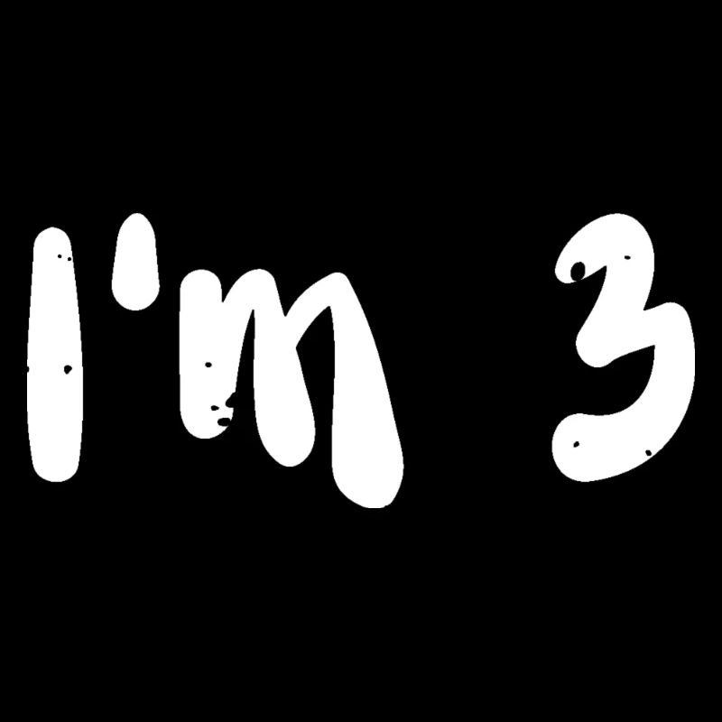 I'm 3 - Birthday