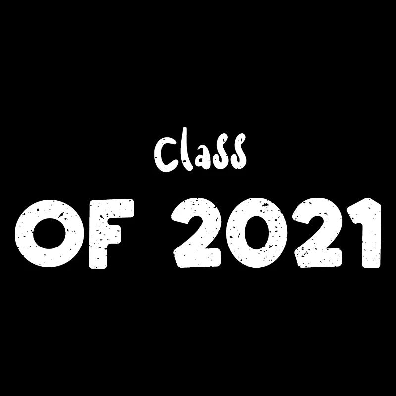Class Of 2021 - Graduation