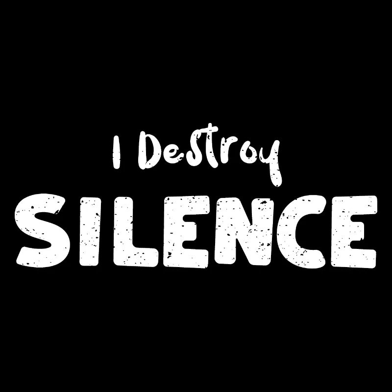 I Destroy Silence - Batterie