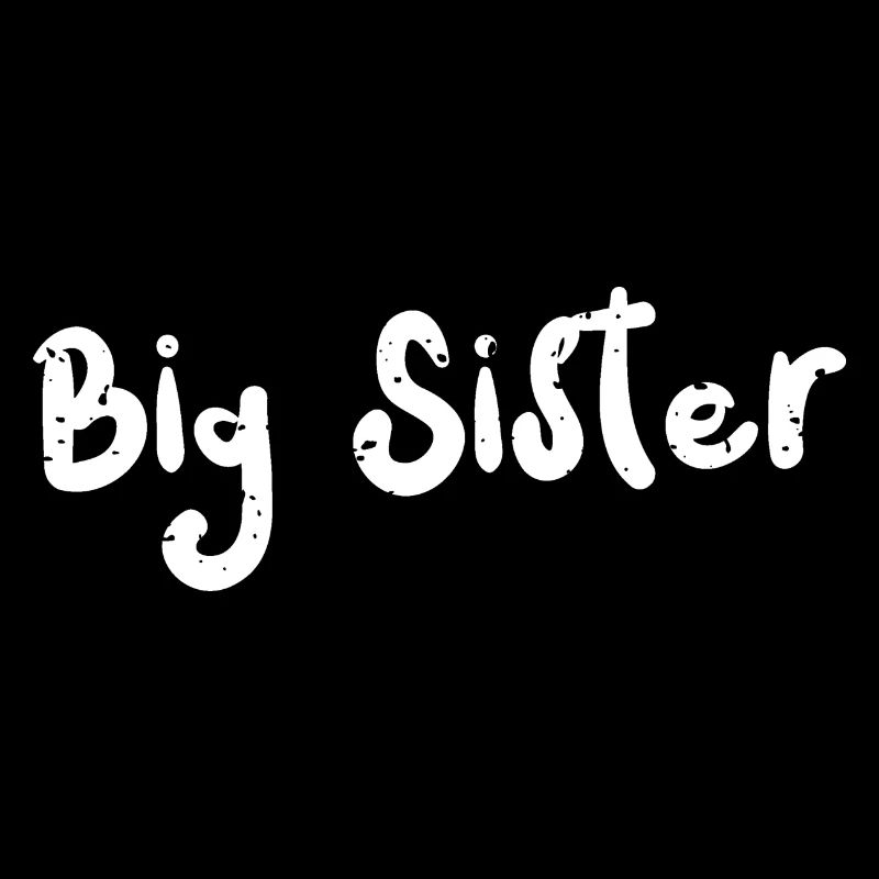 Big Sister - Sister