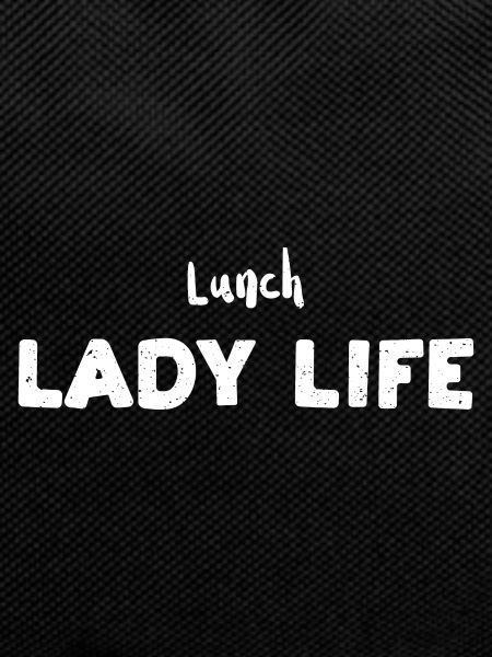 Lunch Lady Life - Employee
