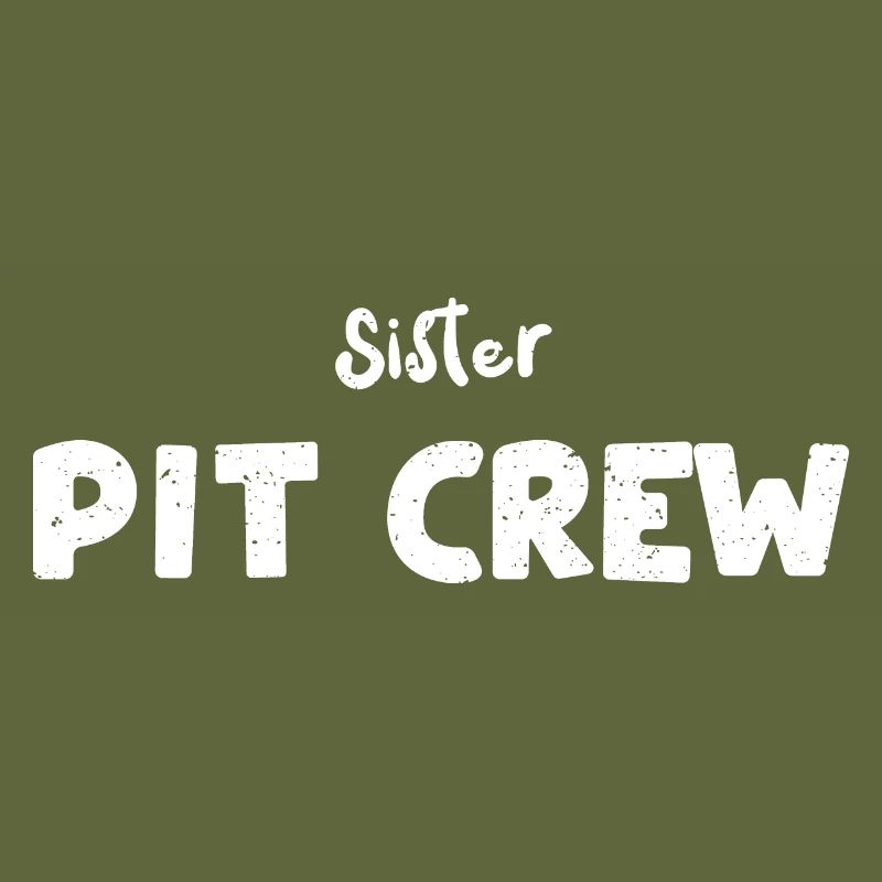 Sister Pit Crew - Birthday