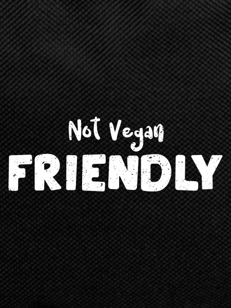 Not Vegan Friendly - BBQ