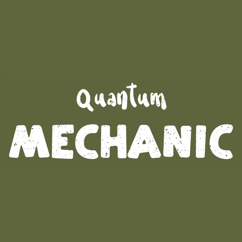 Quantum Mechanic - Science