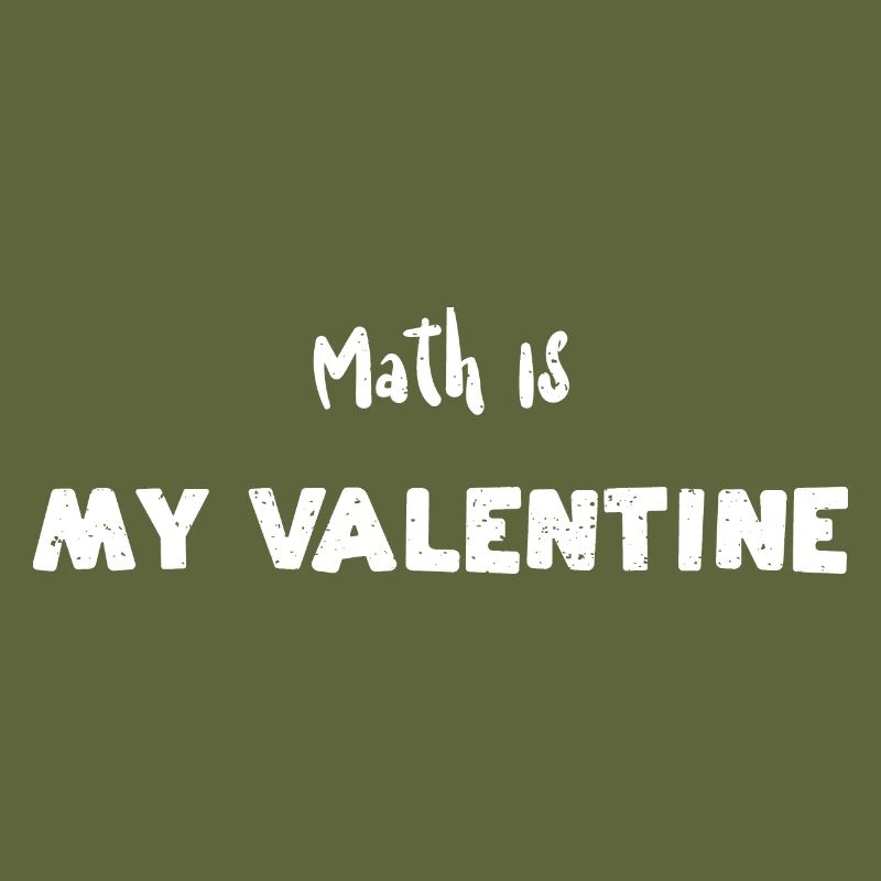 Math Is My Valentine - Math