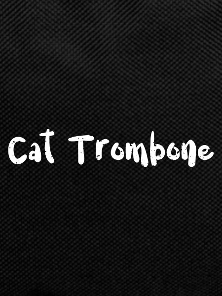Cat Trombone - Cats