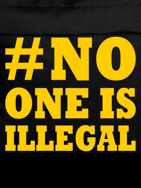 no one is illegal