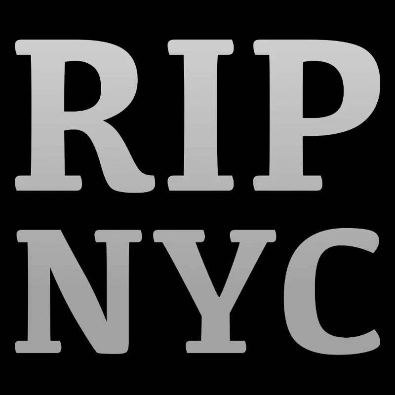 RIP NYC Monochrome design