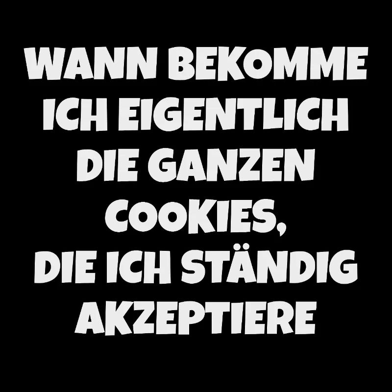Accept Cookie – Funny Saying