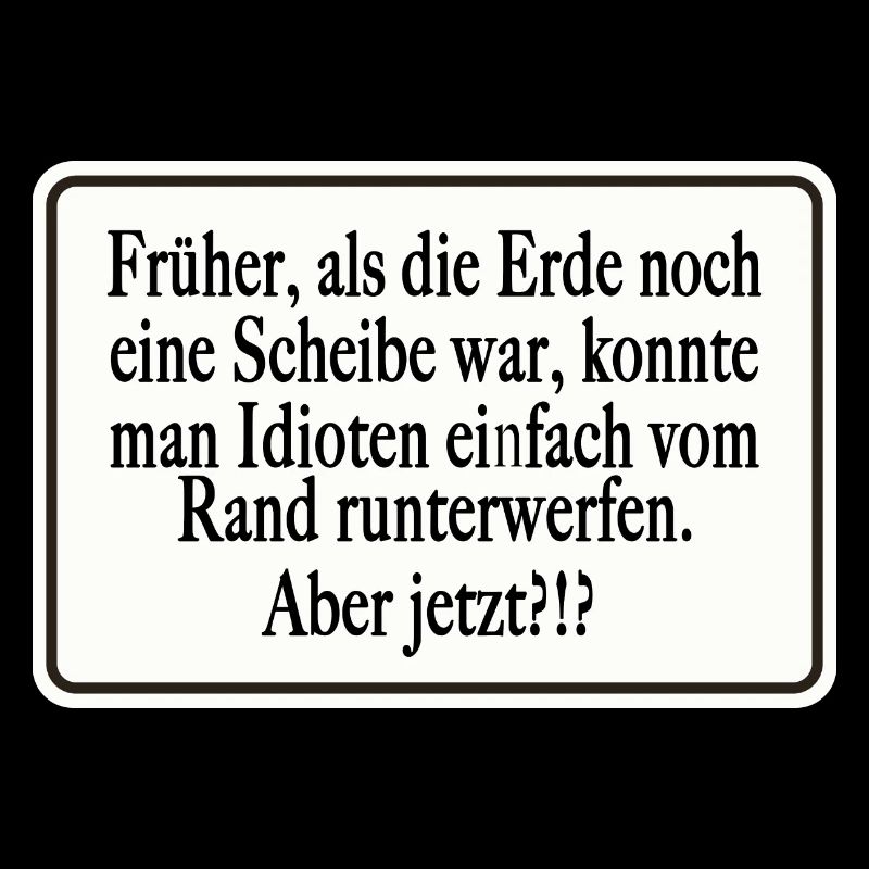 Früher als die Erde noch eine Scheibe war