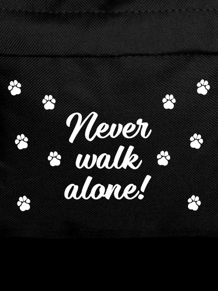 Never walk alone dog paws
