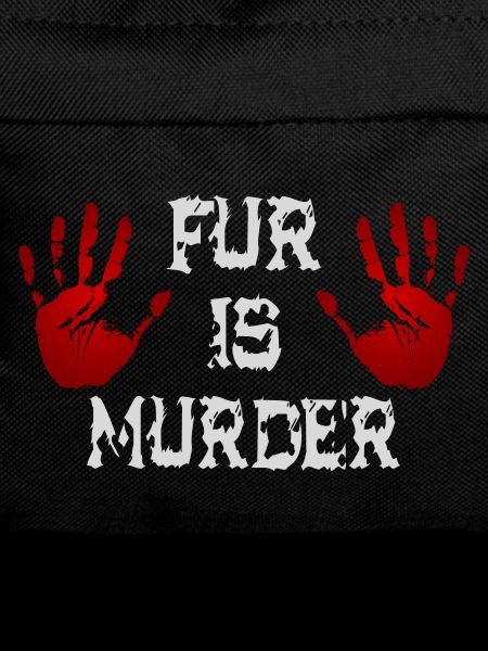 Fur is murder