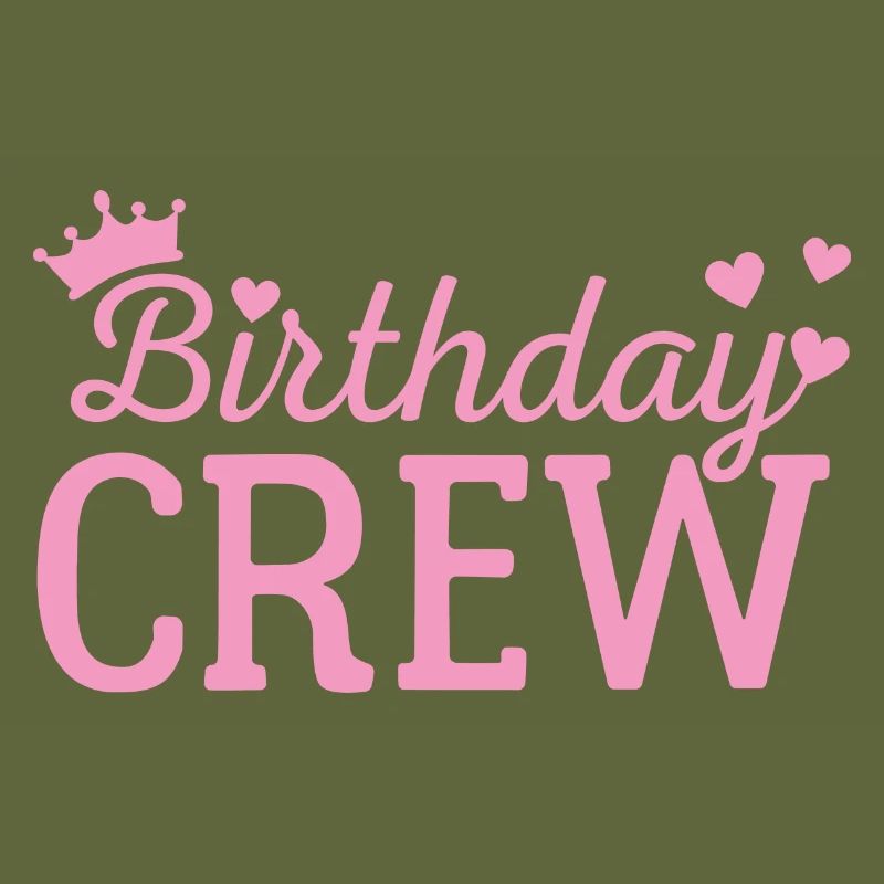 Birthday crew