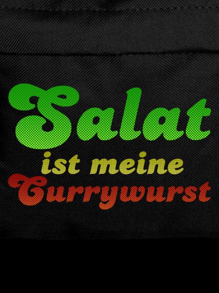 Salat ist meine Currywurst