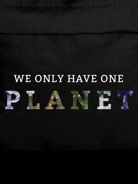 We Only Have One Planet