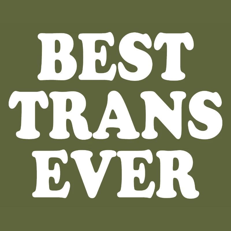 Best trans ever