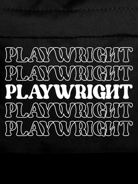 Playwright Dramatist Scriptwriter Writer Dramatic