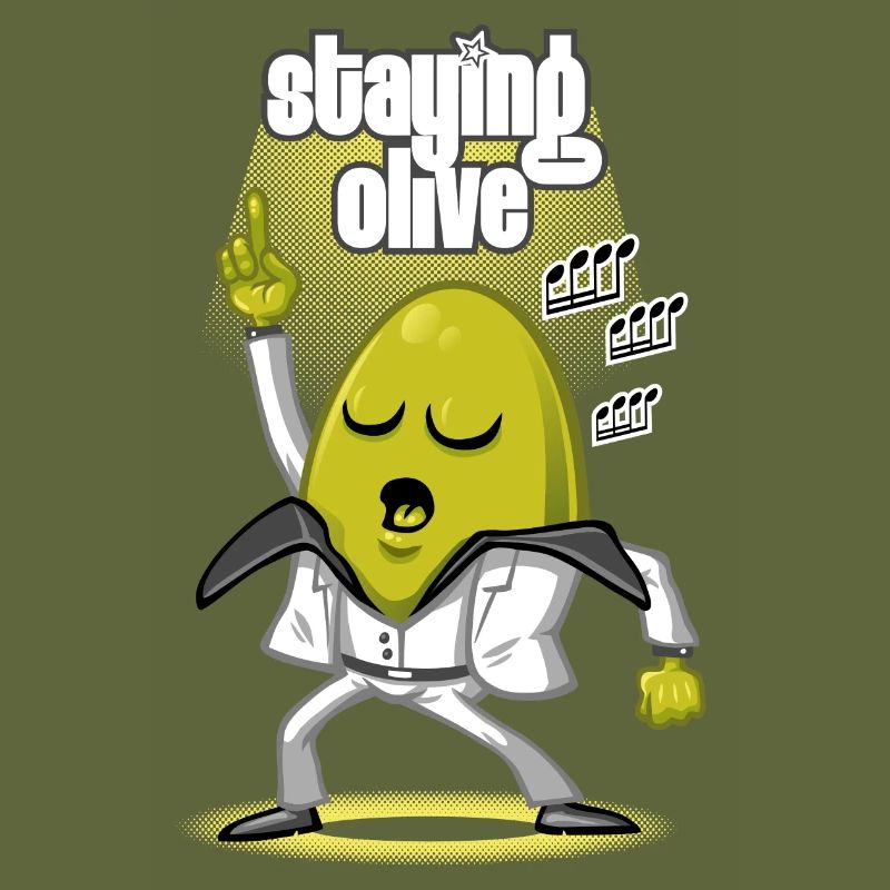 Staying olive