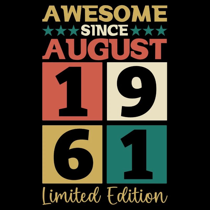 Awesome since August 1961 61. Geburtstag Geschenk