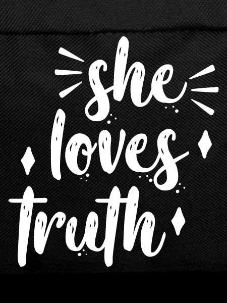 she loves truth