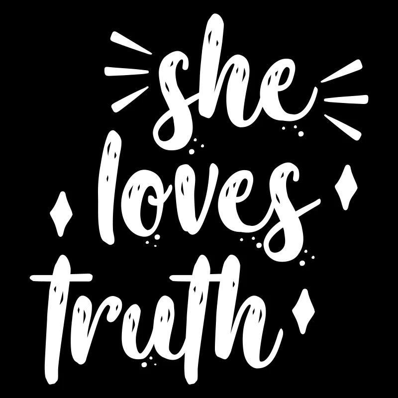 she loves truth