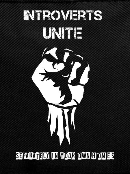 Introverts Unite