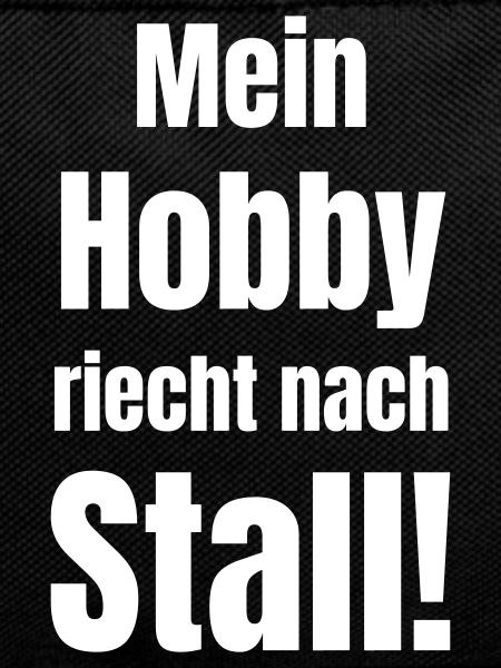 My hobby reaches after the stable