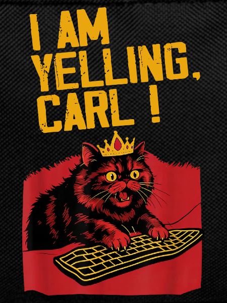 I scream, Carl! – Funny cat design