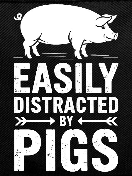 Pig Sayings Pigs Funny Pig Gift