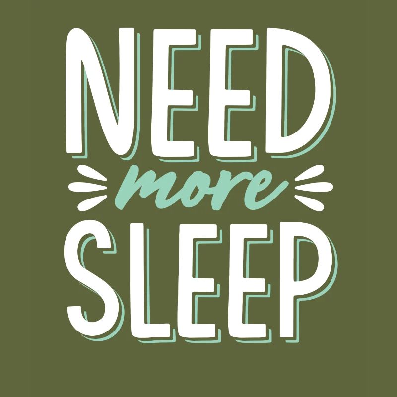 need sleep