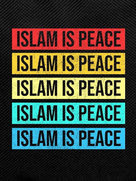 Muslim Islam is Peace
