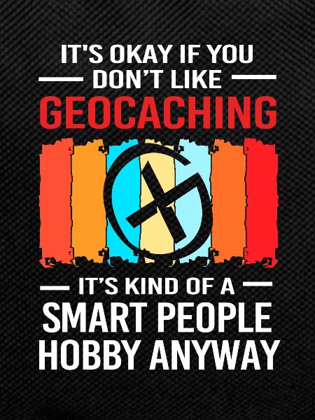 Geocaching Geocache Geocacher