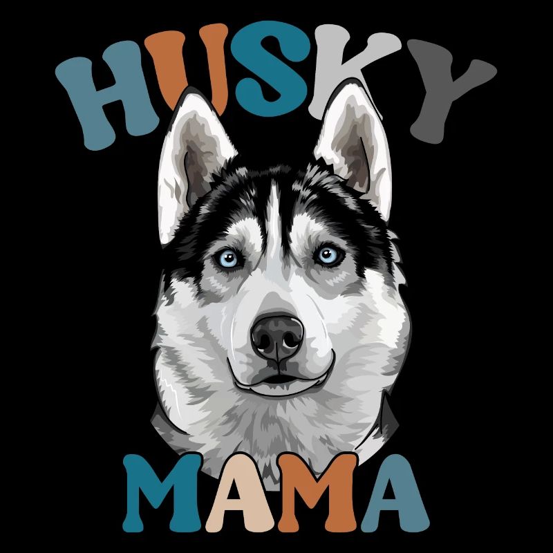 Husky Mama Hunde Hund Muttertag Wilsigns