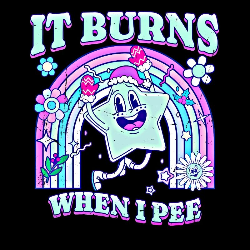 Winter Edition "It Burns when i Pee"! sarcastic
