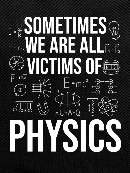 Physics and Science Funny Saying