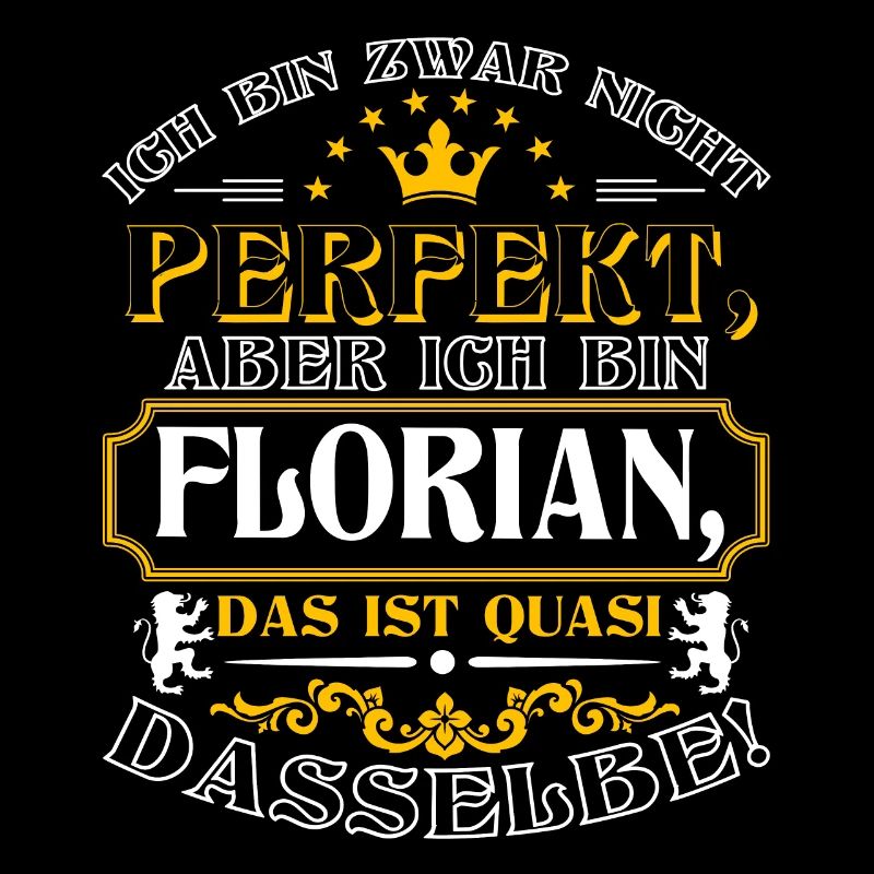 Funny FLORIAN for his name day with name name