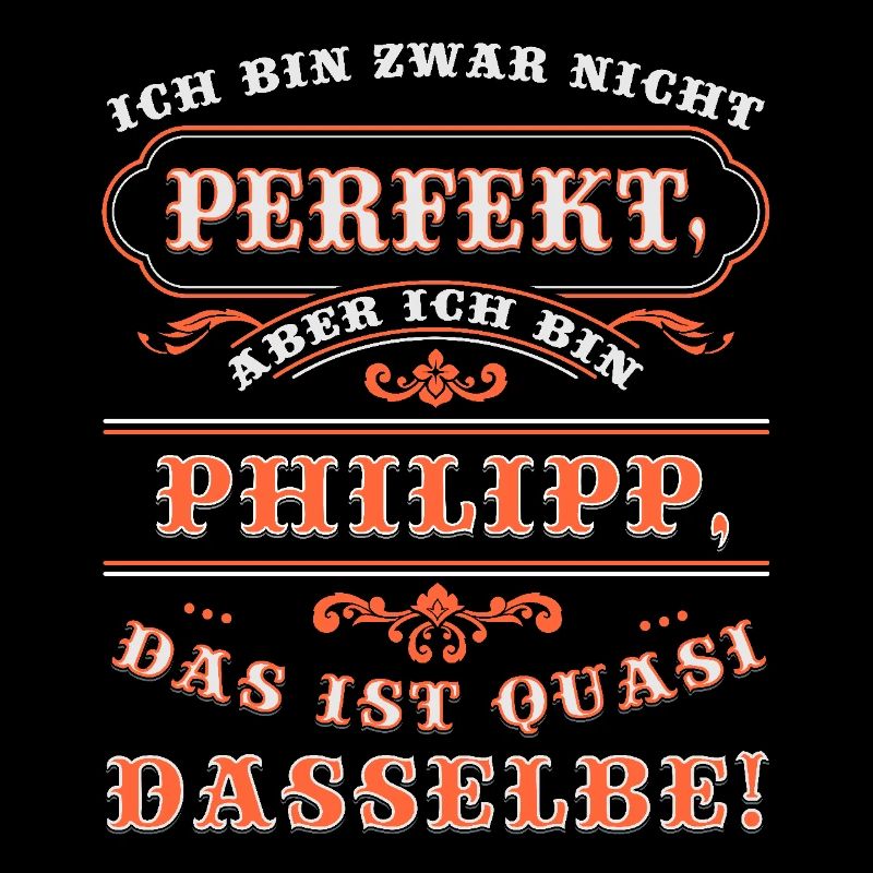 Funny PHILIPP for name day with name name