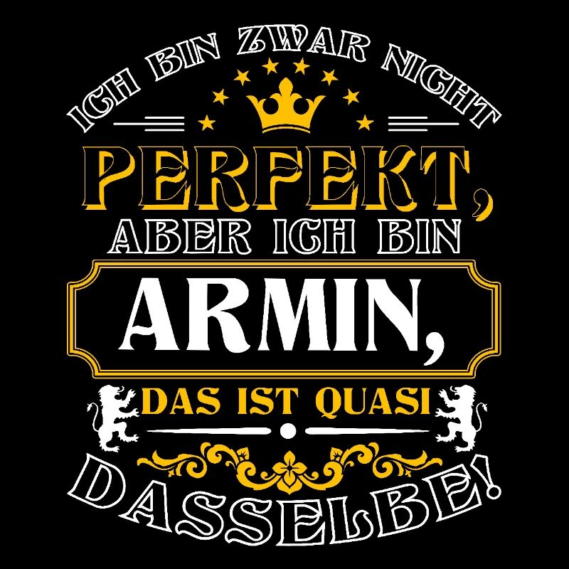 Funny ARMIN for Name Day with Name Name