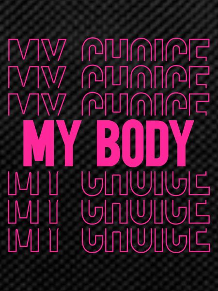 My Body My Decision