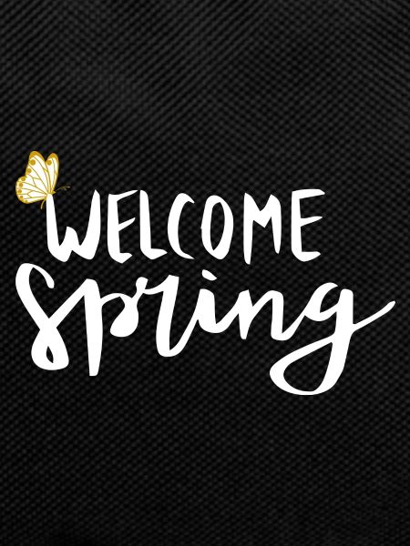 Welcome Spring