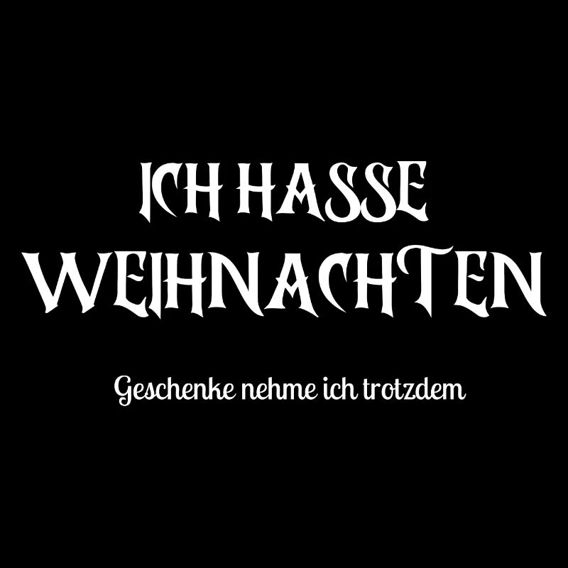 Ich hasse Weihnachten Geschenke Feiertage
