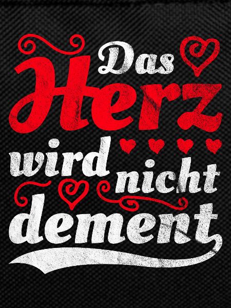 Das Herz wird nicht dement