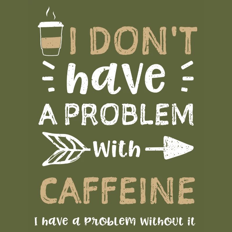 I don't have a problem with caff...