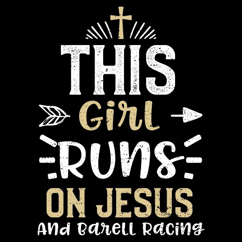 This Girl Runs On Jesus And Bare...