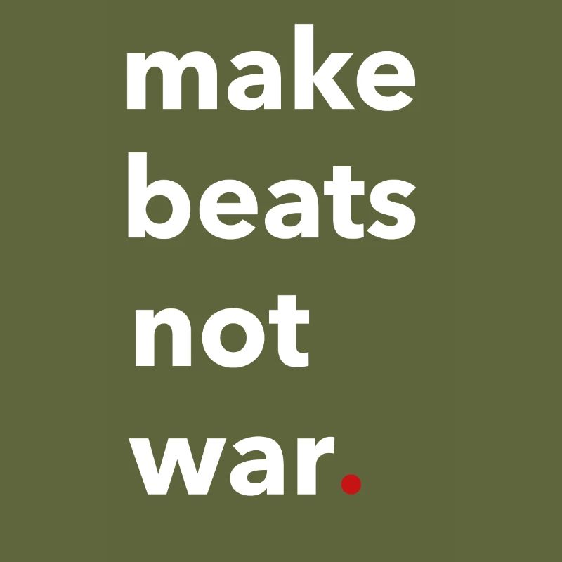Hip Hop Rap Make Beats Not War gift