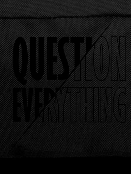 Aufklären Question Everything